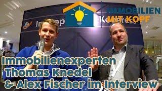 Alex Fischer & Thomas Knedel im Interview - Immopreneur Kongress