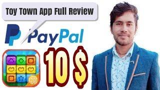 2020 best earning app || Toy Town App Full review || Free PayPal cash