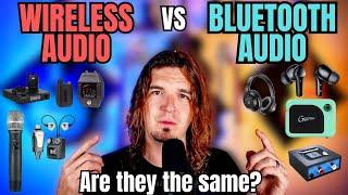 Is WIRELESS AUDIO The Same As BLUETOOTH?