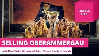 Who agents should target for Oberammergau tours – Travel Tips