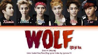 EXO-M (엑소엠) - 'Wolf (狼与美女)' Lyrics (Color Coded_Chin_Pin_Eng)