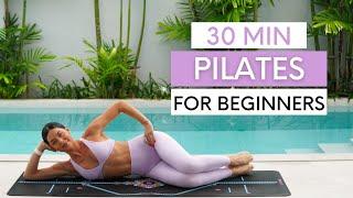 30 MIN PILATES FOR BEGINNERS || At-Home Mat Pilates (No Equipment)