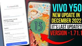 Vivo Y50 New Update in December 2022 | Vivo Y50 1.71.11 Update Review | Vivo Y50 Android Update