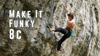 The Climbing Journey of Billy Ridal | Make It Funky 8c