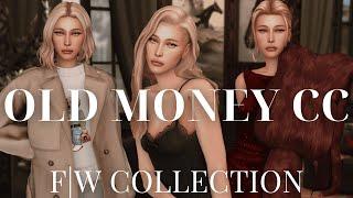 MUST HAVE CC FOR OLD MONEY AESTHETIC | SIMS 4 CC | 150+ Links Included