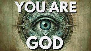 You are God