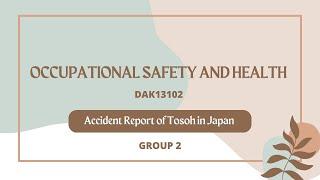 TOSOH ACCIDENT IN JAPAN