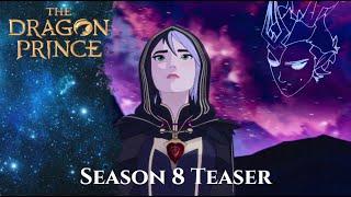 The Dragon Prince | Season 8 Official Teaser (FM)