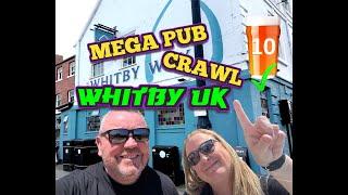 Mega Pub Crawl Challenge - top 10 pubs recommended in Whitby UK