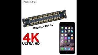 iPhone 6 plus FPC connector replacement repair