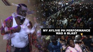 My AYLive Port Harcourt Performance was a Blast