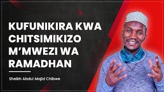 Kufunikira Kwa Chitsimikizo M'mwezi Wa Ramadhan