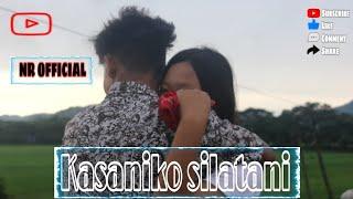 Kasaniko silatani || NR OFFICIAL || Music video ||