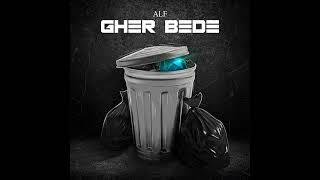 Alf - Gher Bede