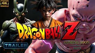  Dragon Ball Z ( 2025 ) : The Ultimate Trailer.