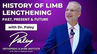 Interview with Dr. Paley on History of Limb Lengthening