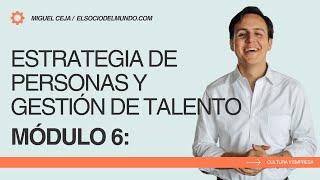 Cómo Construir una Empresa | Módulo 6: Estrategia de Personas y Gestión de Talento