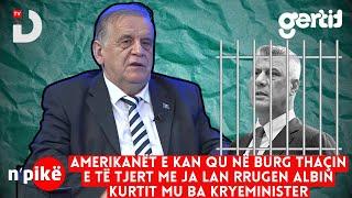 Amerikanët e kan qu në burg Thaçin e të tjert me ja lan rrugen Albin Kurtit mu ba kryeminister | DTV