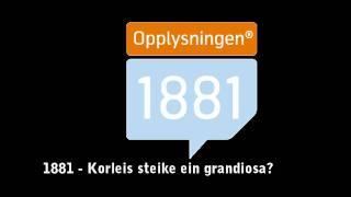 1881 - Korleis steike ein grandiosa?