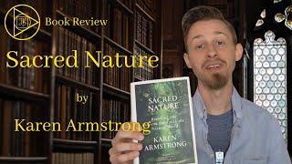 Sacred Nature by Karen Armstrong