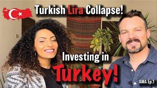 Should You Invest in Turkey? | Turkey's Current Economic Situation | Our Experience | AMA Ep.1