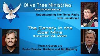 The Canary in the Coal Mine – Pastor Brandon Holthaus and Tim Mahoney