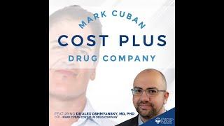 The Business of Pharmacy TransPharmation | Mark Cuban Cost Plus Drugs