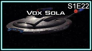 Star Trek Enterprise Ruminations S1E22: Vox Sola