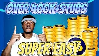 FASTEST WAY TO MAKE 400K+STUBS IN LESS THIS 2 HRS IN MLB THE SHOW 22! EASY STUB METHOD