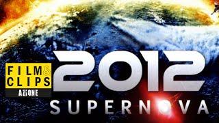 2012 Supernova - Film Completo by Film&Clips Azione