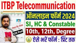 ITBP Telecommunication Online Form 2024 Kaise Bhare | ITBP Constable Telecom Online Form 2024