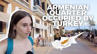 Inside Occupied Cyprus' #Armenian Church and Quarter