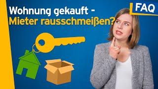 Vermietete Wohnung gekauft - welche Rechte habe ich jetzt? | Baufinanzierung leicht gemacht