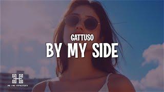 GATTÜSO - By My Side (Lyrics)