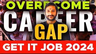 How to Overcome Career Gap to get IT Jobs in 2024  Career Gap in Tamil #careergap #itjobs2024