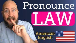 How to say LAW in American English