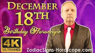 December 18 Zodiac Horoscope and Birthday Personality | December 18th Birthday Personality Analysis