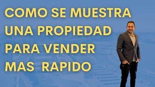 Como mostrar una propiedad para que se venda mas rapido / Tecnicas de neuroventas para inmobiliaria