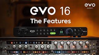 EVO 16 Feature Overview | EVO 16 Audio Interface