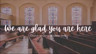 Sunday morning class and service, Church of Christ in Green Hills, 12/15/24