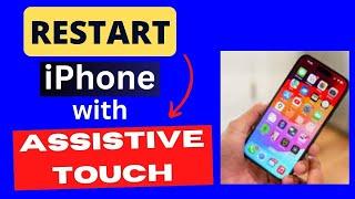 How to Restart iPhone using AssistiveTouch