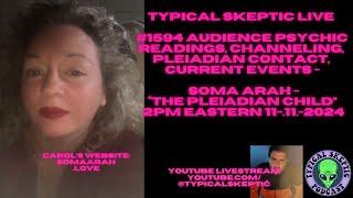 Targeting, Black ops, Psychic Readings, Channeling,  - Soma Arah - Typical Skeptic # 1594