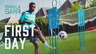 Ismaïla Sarr's  First Day | Behind the scenes