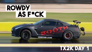 3000+HP Street Cars, Reigning Champions RETURN & MORE! (TX2K Day 1)