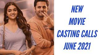 NEW MOVIE CASTING CALLS JUNE 2021 | AUDITION | CINEMA CHANCE