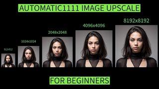 Upscale Image with Automatic 1111: Tutorial for Beginners