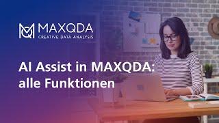 AI Assist in MAXQDA: alle Funktionen