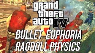 Bullet Ragdoll EUPHORIA Physics Mod Grand Theft Auto 4