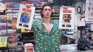 MR KHAN WENT MISSING...