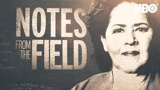 Notes From The Field (2018) Teaser Trailer | HBO